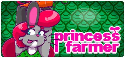 Princess Farmer - Banner Image