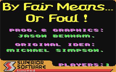 By Fair Means or Foul - Screenshot - Game Title Image