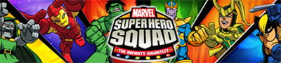 Marvel Super Hero Squad: The Infinity Gauntlet - Banner Image