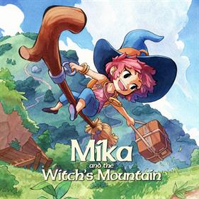 Mika and the Witch's Mountain