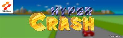 Hyper Crash - Arcade - Marquee Image