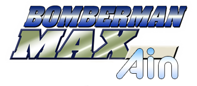 Bomberman Max: Ain Version - Clear Logo Image