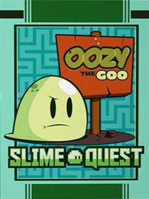 Oozy the Goo Slime Quest