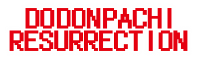 DoDonPachi Resurrection - Clear Logo Image