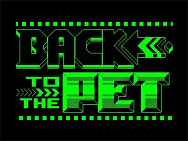 Back to the PET (Demo)