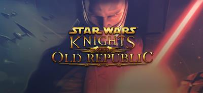 STAR WARS: Knights of the Old Republic - Banner Image