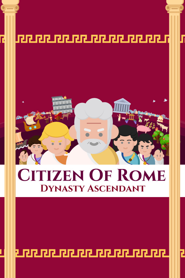 Citizen of Rome: Dynasty Ascendant