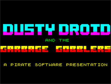 Dusty Droid & the Garbage Gobblers - Screenshot - Game Title Image