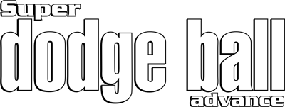 Super Dodge Ball Advance - Clear Logo Image