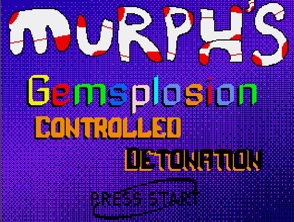 Murph's Gemsplosion: Controlled Detonation