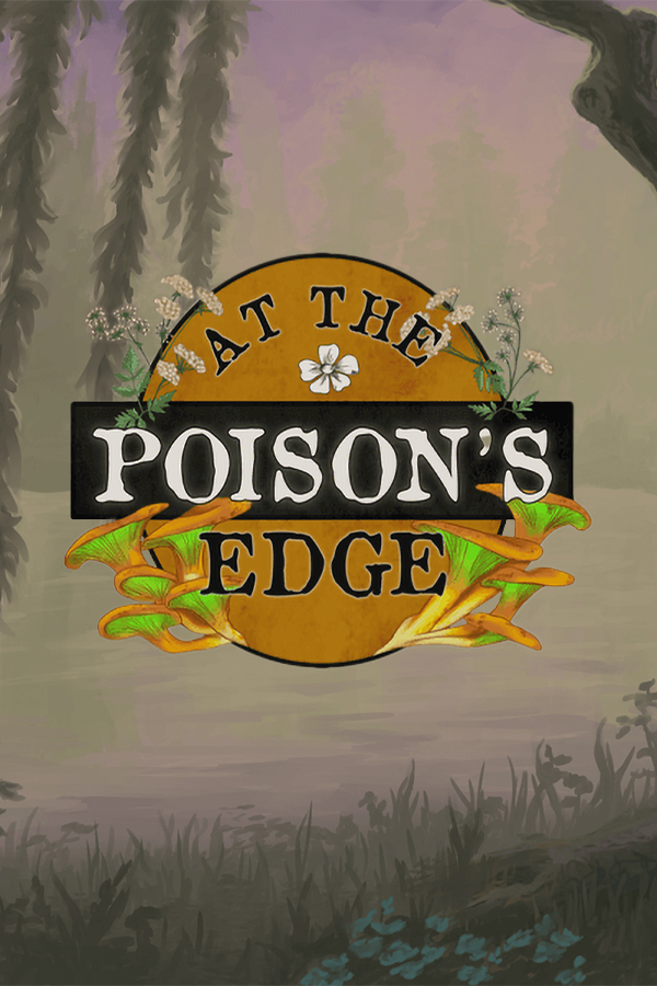 At the Poison's Edge