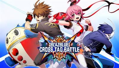 BlazBlue: Cross Tag Battle - Banner Image