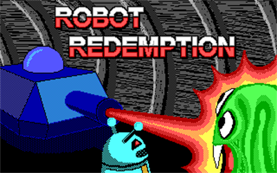 Robot Redemption - Screenshot - Game Title Image