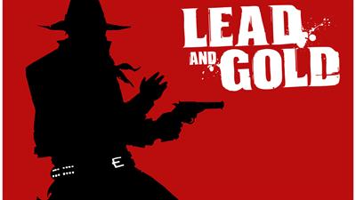 Lead and Gold: Gangs of the Wild West - Fanart - Background Image