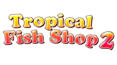 Tropical Fish Shop 2 - Clear Logo Image