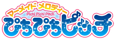 Mermaid Melody: Pichi Pichi Picchi Pichi Pichitto Live Start! - Clear Logo Image