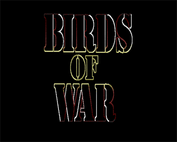 Birds of War - Screenshot - Game Title Image