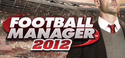 Football Manager 2012 - Banner Image