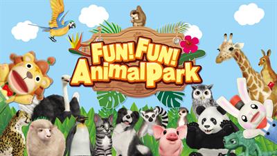 Fun! Fun! Animal Park - Screenshot - Game Title Image