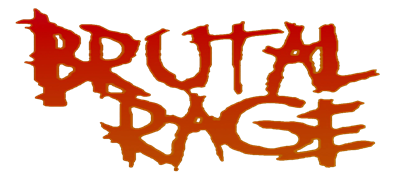 BRUTAL RAGE - Clear Logo Image