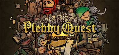 Plebby Quest: The Crusades - Banner Image