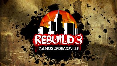 Rebuild 3: Gangs of Deadsville - Fanart - Background Image