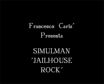 Simulman 11: Jailhouse Rock - Screenshot - Game Title Image