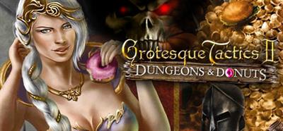 Grotesque Tactics 2: Dungeons & Donuts - Banner Image