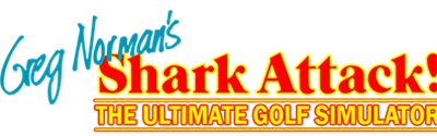 Greg Norman's Shark Attack! The Ultimate Golf Simulator - Clear Logo Image