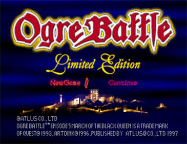 Ogre Battle: Limited Edition - Screenshot - Game Title Image