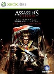 Assassin's Creed III: The Tyranny of King Washington: The Redemption