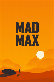 Mad Max - Fanart - Box - Front Image