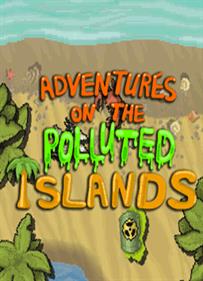 Adventures on the Polluted Islands - Box - Front Image
