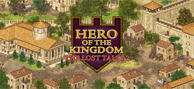 Hero of the Kingdom: The Lost Tales 2 - Banner Image
