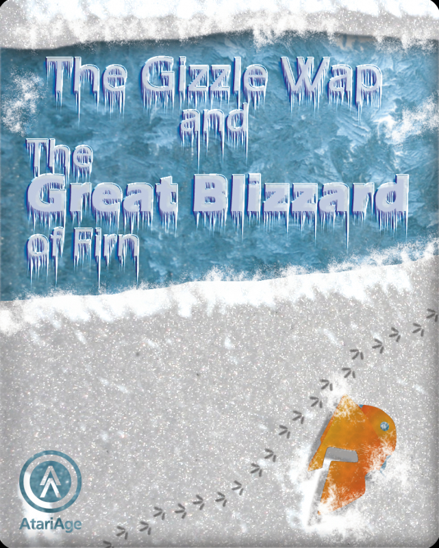 The Gizzle Wap and the Terrible Blizzard of Firn