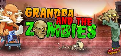 Grandpa and the Zombies - Banner Image