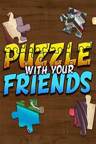 Puzzle With Your Friends