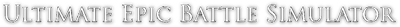 Ultimate Epic Battle Simulator - Clear Logo Image