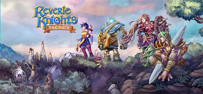Reverie Knights Tactics - Banner Image