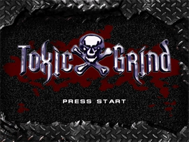 Toxic Grind - Screenshot - Game Title Image