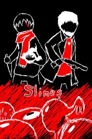 Slimes