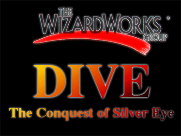 Dive: The Conquest of Silver Eye - Screenshot - Game Title Image