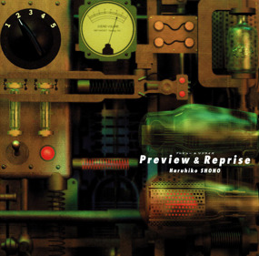 Haruhiko Shono: Preview and Reprise