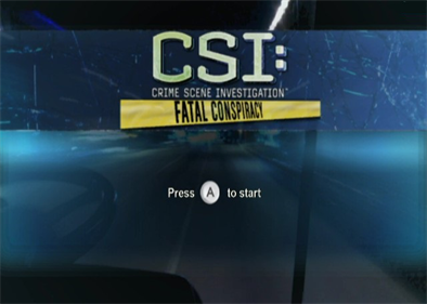 CSI: Crime Scene Investigation: Fatal Conspiracy - Screenshot - Game Title Image