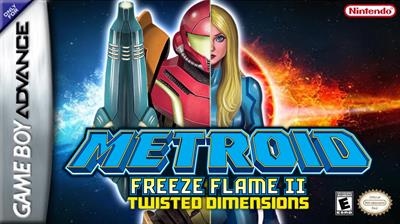 Metroid: Freeze Flame 2: Twisted Dimensions