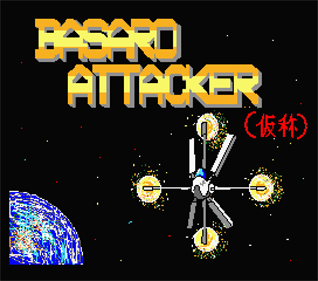 Basaro Attacker - Screenshot - Game Title Image