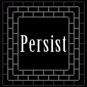 Persist