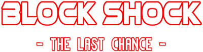 Block Shock: The Last Chance - Clear Logo Image