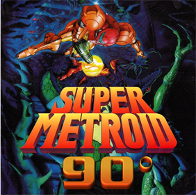 Super Metroid 90°