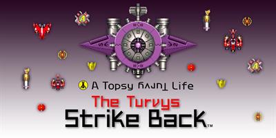 A Topsy Turvy Life: The Turvys Strike Back - Banner Image